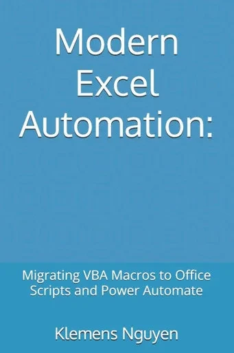 Modern Excel Automation: Migrating VBA Macros to Office Scripts and Power Automate