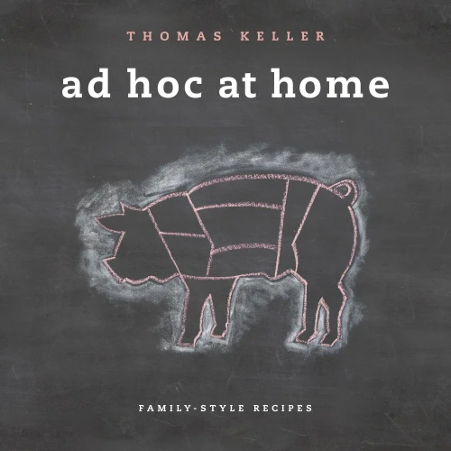 Ad Hoc At Home (The Thomas Keller Library)