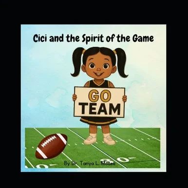 Cici and the Spirit of the Game