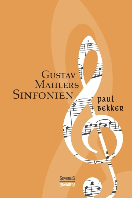 Gustav Mahlers Sinfonien (German Edition)