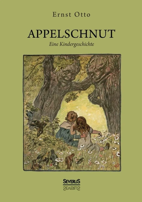 Appelschnut - Eine Kindheitsgeschichte: Mit Illustrationen Von Richard Stolz (German Edition)