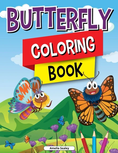Butterfly Coloring Book For Kids: Charming Butterflies Coloring Book, Gorgeous Designs With Cute Butterflies For Relaxation And Stress Relief