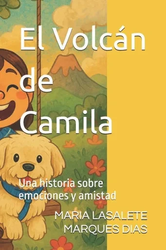 El Volcán de Camila: Una historia sobre emociones y amistad