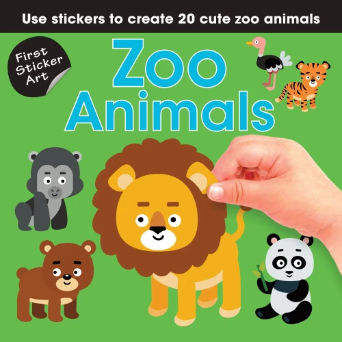 First Sticker Art: Zoo Animals: Use Stickers To Create 20 Cute Zoo Animals