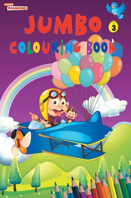 Jumbo Colouring Book 3 For 4 To 8 Years Old Kids Best Gift To Children For Drawing, Coloring And Painting