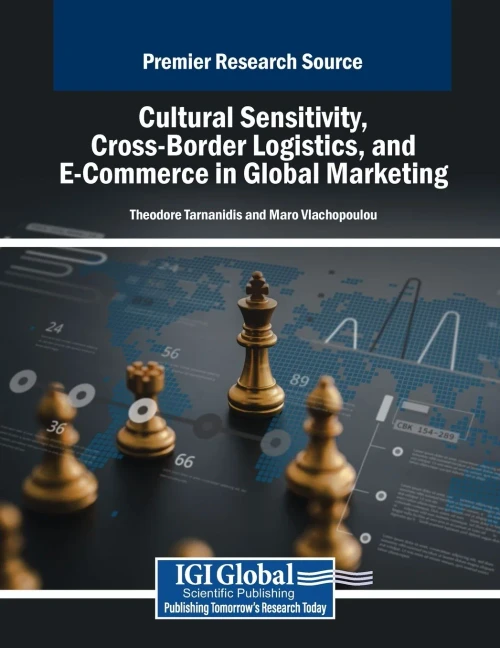 Cultural Sensitivity, Cross-Border Logistics, and E-Commerce in Global Marketing - (Paperback or Softback)