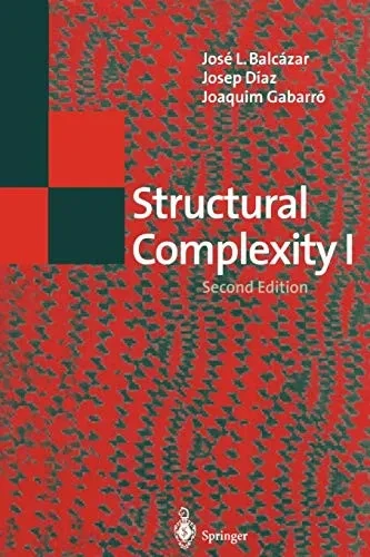 Structural Complexity I (Texts in Theoretical Computer Science. An EATCS Series)