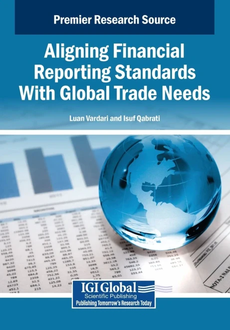 Aligning Financial Reporting Standards With Global Trade Needs - (Paperback or Softback)