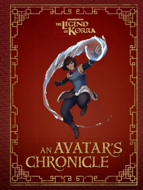 The Legend Of Korra: An Avatar'S Chronicle