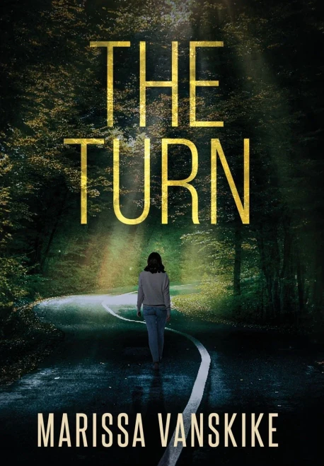 The Turn (How It Had To Be, #3) - (Hardback or Cased Book)