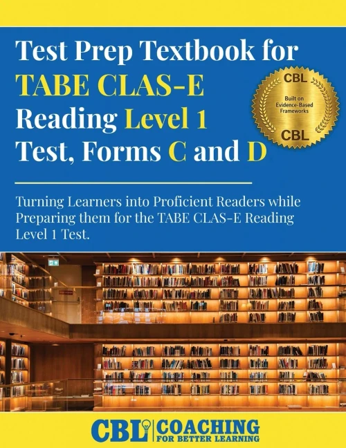 Test Prep Textbook for TABE CLAS-E Reading Level 1 Test-Forms C and D - 9798348493899