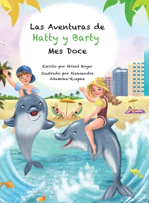 Las Aventuras de Hatty y Barty Mes Doce - (Hardback or Cased Book)