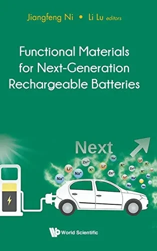 Functional Materials For Next-Generation Rechargeable Batteries