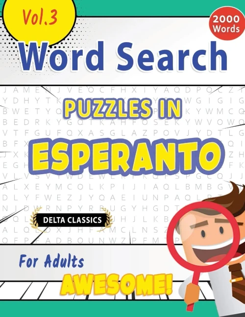 Word Search Puzzles in Esperanto for Adults - Awesome! Vol.3 - Delta Classics