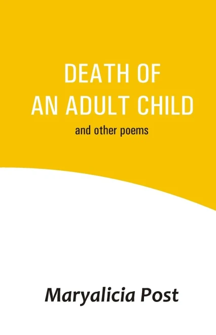 Death Of An Adult Child