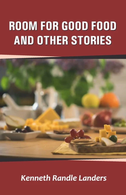 Room For Good Food And Other Stories
