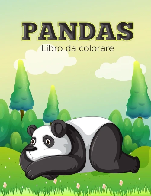 Libro Da Colorare Panda: Libro Di Attivit?Á Per Bambini (Italian Edition)