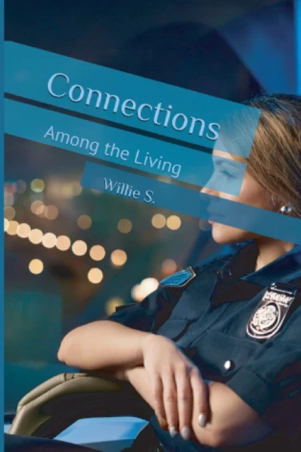 Connections: Among the Living - 9798349264498