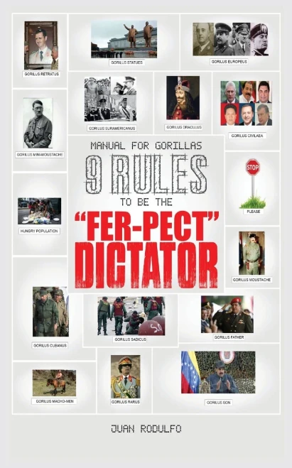 Manual for Gorillas: 9 Rules to be the "Fer-pect" Dictator - (Paperback or Softback)