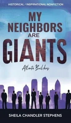 My Neighbors Are GIANTS - (Hardback or Cased Book)