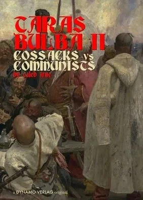 Taras Bulba II: Cossacks vs Communists