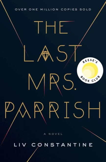 The Last Mrs. Parrish: A Novel - Hardcover