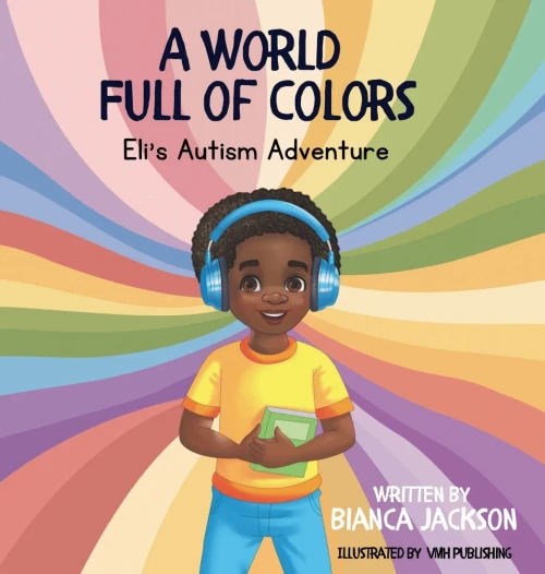 A World Full of Colors - (Hardback or Cased Book)