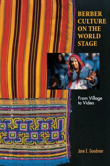 Berber Culture On The World Stage: From Village To Video