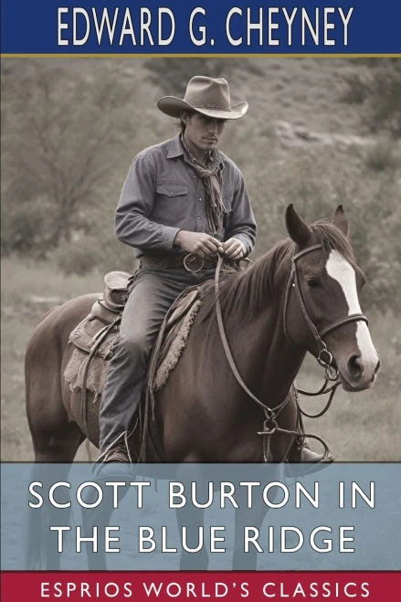 Scott Burton in the Blue Ridge (Esprios Classics)