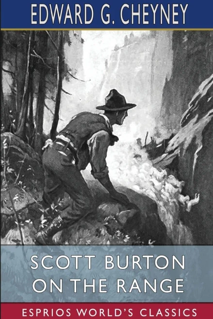 Scott Burton on the Range (Esprios Classics)