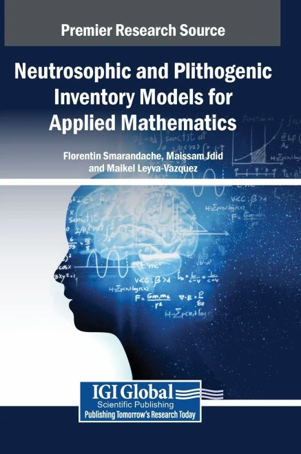 Neutrosophic and Plithogenic Inventory Models for Applied Mathematics - (Hardback or Cased Book)