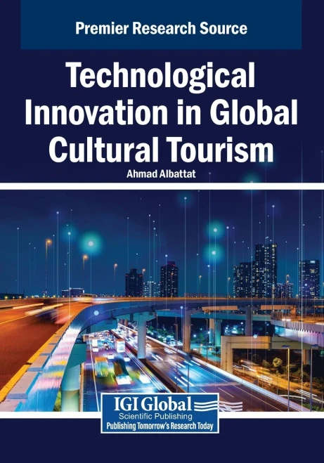 Technological Innovation in Global Cultural Tourism - (Paperback or Softback)