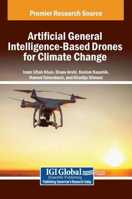 Artificial General Intelligence-Based Drones for Climate Change - (Hardback or Cased Book)