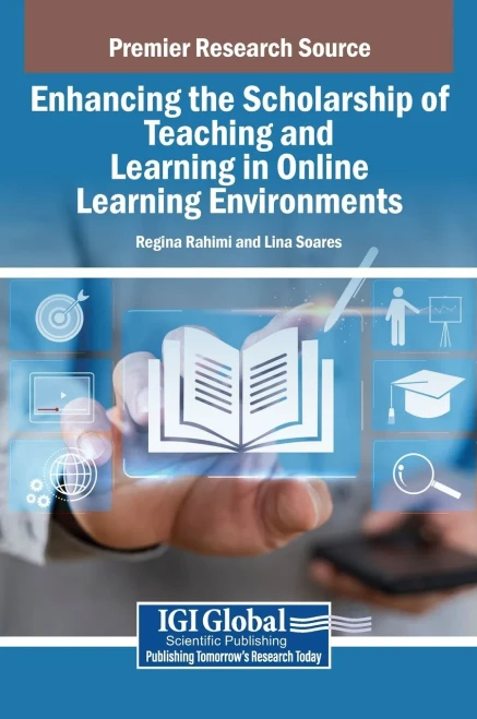 Enhancing the Scholarship of Teaching and Learning in Online Learning Environments - (Hardback or Cased Book)