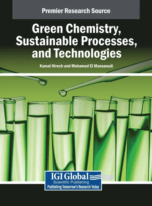 Green Chemistry, Sustainable Processes, and Technologies - (Hardback or Cased Book)