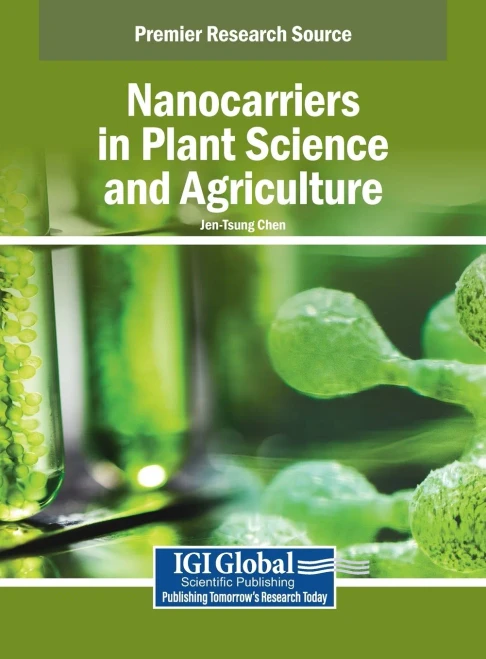 Nanocarriers in Plant Science and Agriculture - (Hardback or Cased Book)