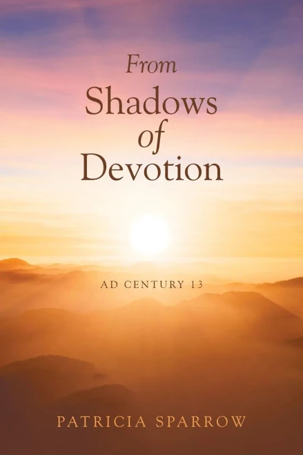From Shadows of Devotion: AD Century 13 - (Paperback or Softback)