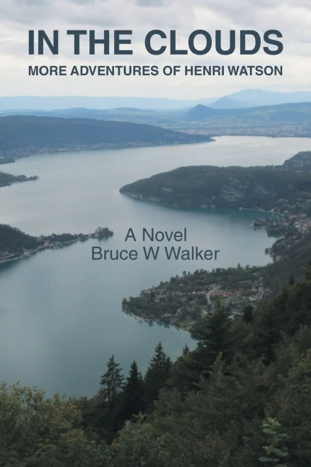 In the Clouds: More Adventures of Henri Watson - (Paperback or Softback)