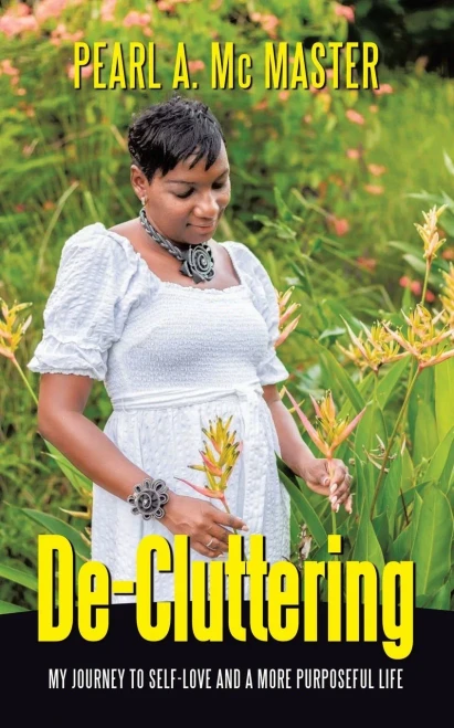 De-Cluttering: My Journey To Self-Love and a More Purposeful Life