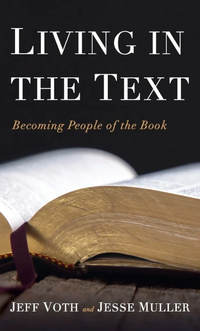 Living in the Text - (Hardback or Cased Book)