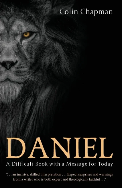 Daniel: A Difficult Book with a Message for Today - (Paperback or Softback)
