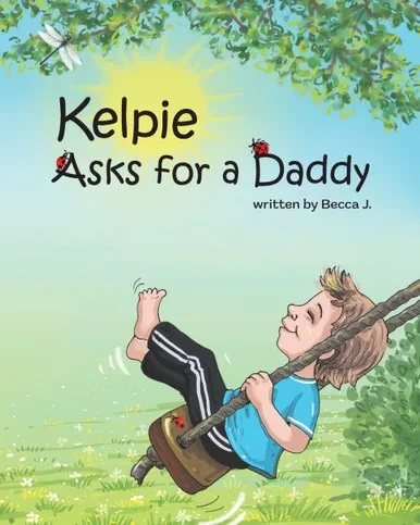 Kelpie Asks for a Daddy