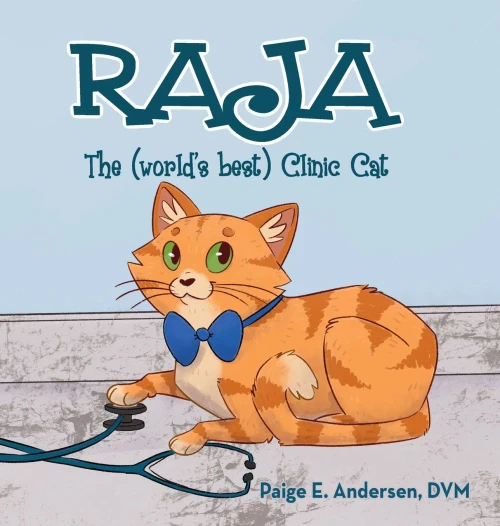 RAJA, The (world's best) Clinic Cat - (Hardback or Cased Book)