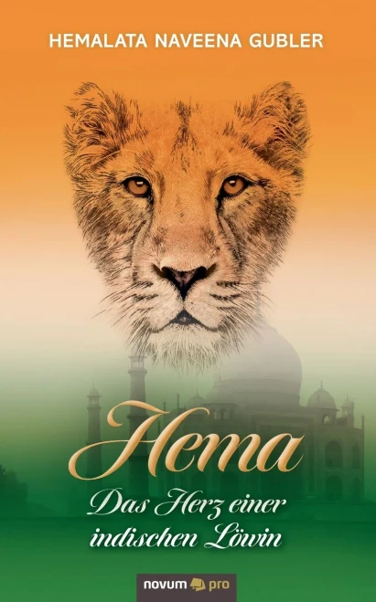 Hema - Das Herz Einer Indischen L??Win (German Edition)