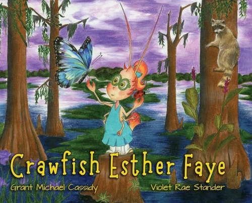 Crawfish Esther Faye - (Hardback or Cased Book)