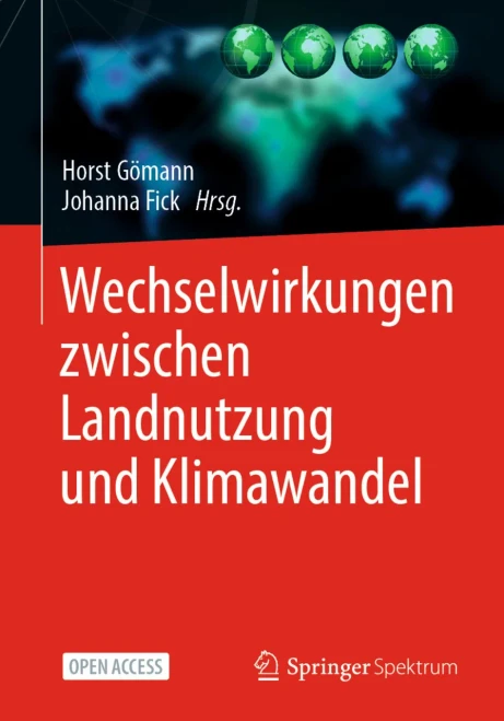 Wechselwirkungen Zwischen Landnutzung Und Klimawandel (German Edition)