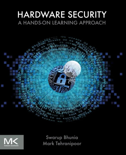 Hardware Security: A Hands-On Learning Approach