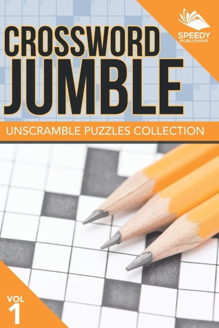 Crossword Jumble: Unscramble Puzzles Collection Vol 1
