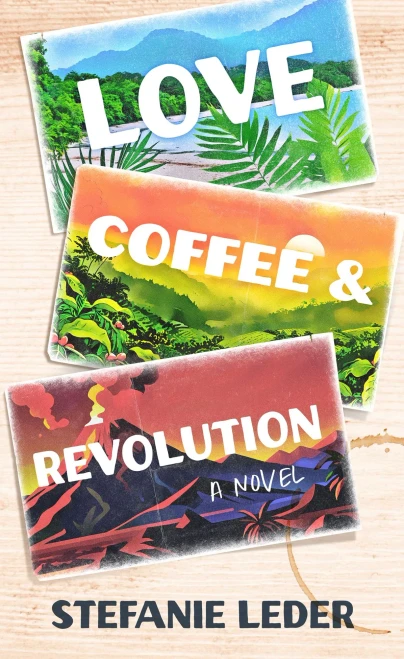 Love, Coffee, and Revolution - (Paperback or Softback)