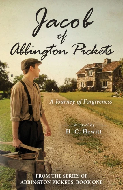 Jacob Of Abbington Pickets: A Journey Of Forgiveness (From The Abbington Pickets) - Paperback